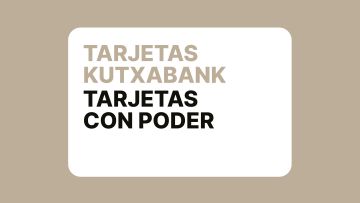 Ilustración de una tarjeta con el texto Tarjetas Kutxabank - Tarjetas con poder