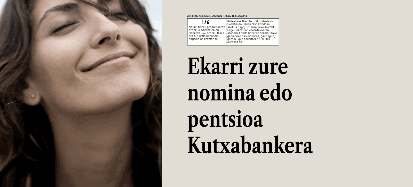 Eta gainera, zure nomina Kutxabankera ekartzen baduzu... Zure nomina Kutxabanken helbideratzeak abantaila asko ditu. Ikusi baldintzak eta aprobetxatu eskaintza hau!